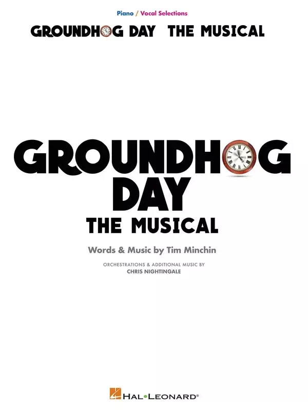 GROUNDHOG DAY THE MUSICAL VOCAL SELECTIONS
