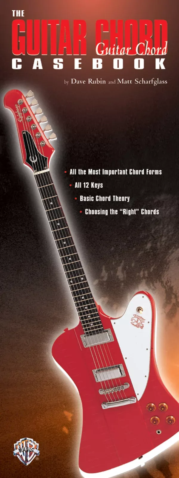 Guitar Casebook Series: The Guitar Chord Casebook: Guitar Book