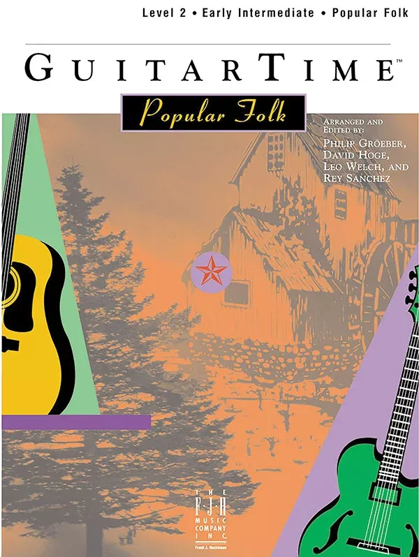 GuitarTime Popular Folk, Level 2, Pick Style: Early Intermediate Guitar Book