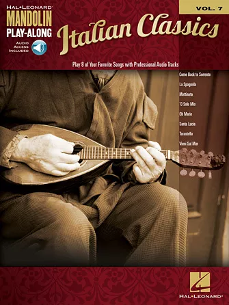 Hal Leonard 00119368 Italian Classics Mandolin Play-Along Volume 7