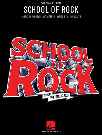 Hal Leonard 00158983 School of Rock: The Musical Vocal Selections