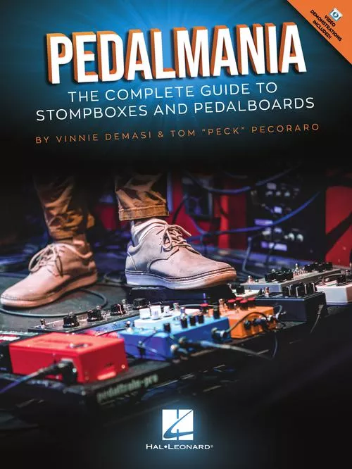Hal Leonard 00360498 Pedalmania The Complete Guide to Stompboxes and Pedalboards