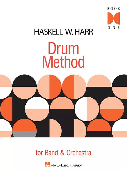 Hal Leonard 06620096 Haskell W. Harr Drum Method Book One