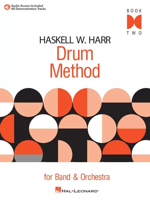 Hal Leonard 06620103 Haskell W. Harr Drum MethodBook Two
