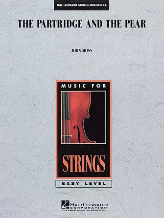 Hal Leonard 4490874 The Partridge and the Pear for String Orchestra