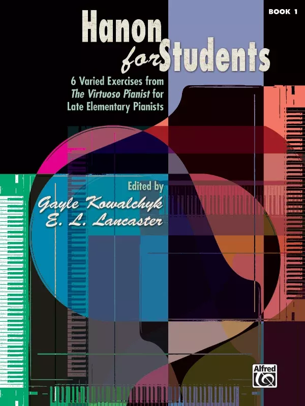 Hanon for Students, Book 1: Piano Book