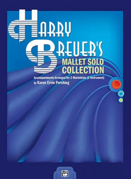 Harry Breuer's Mallet Solo Collection: Mallet Instrument Book