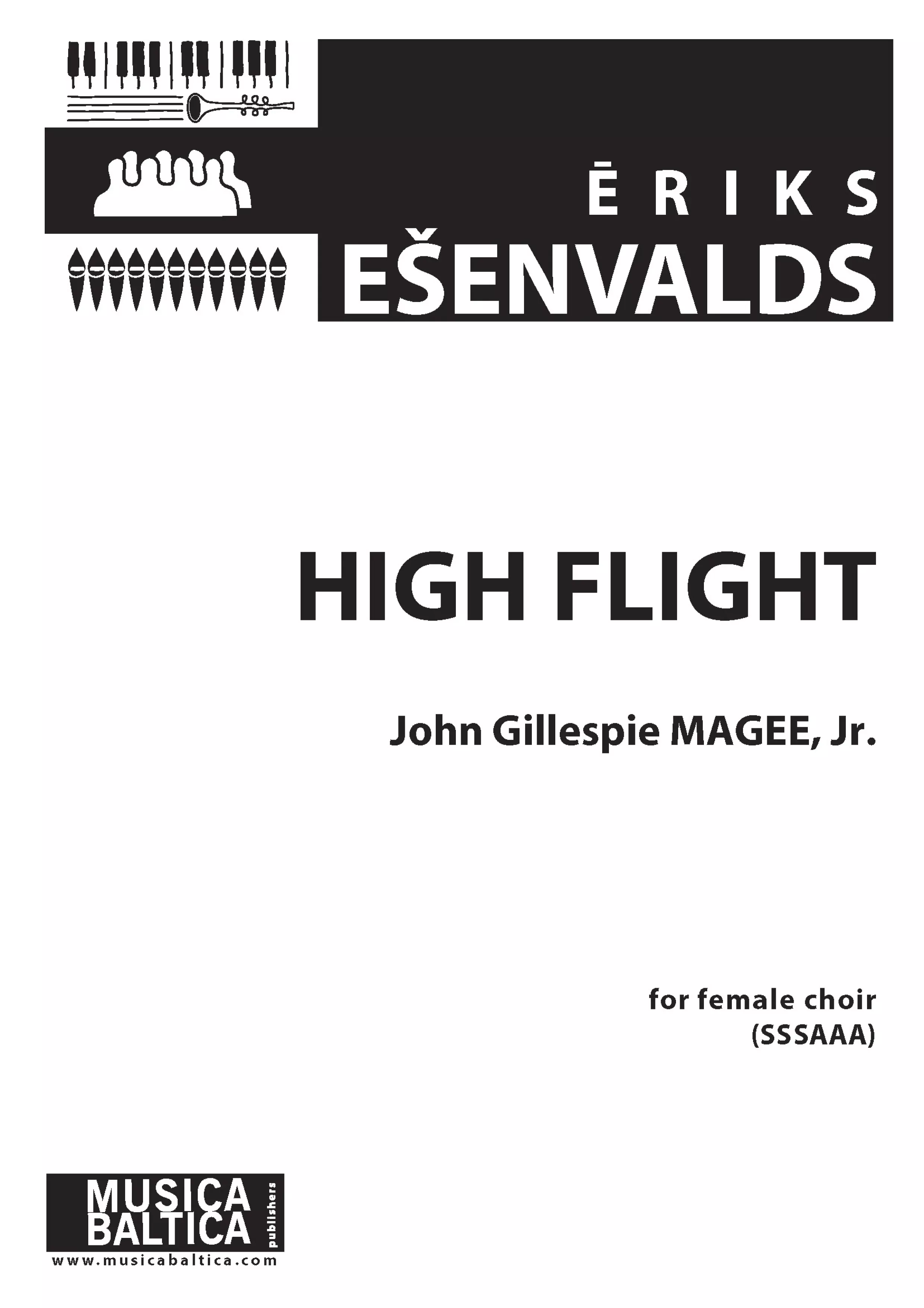 High Flight: SSSAAA Choral Octavo