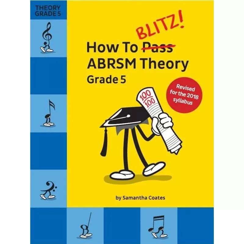 How To Blitz ABRSM Theory Grade 5 2018 Edition