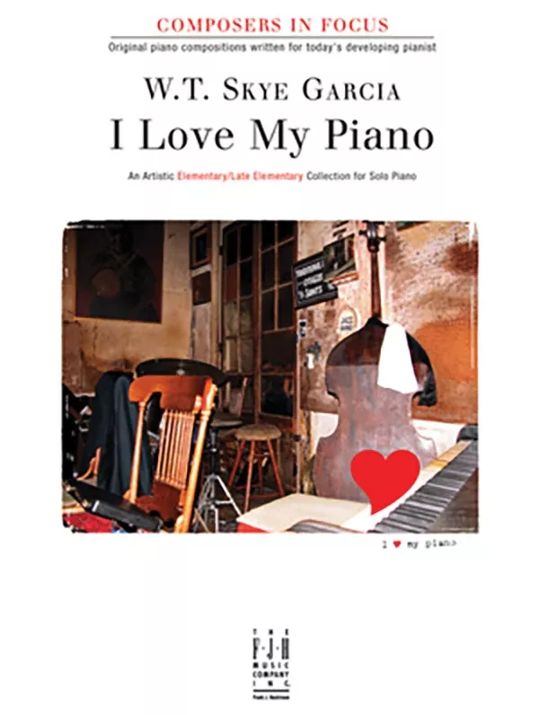 I Love My Piano: Elementary/Late Elementary Piano Book