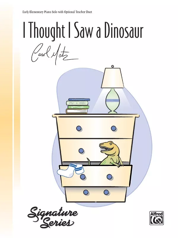 I Thought I Saw a Dinosaur: Piano Sheet