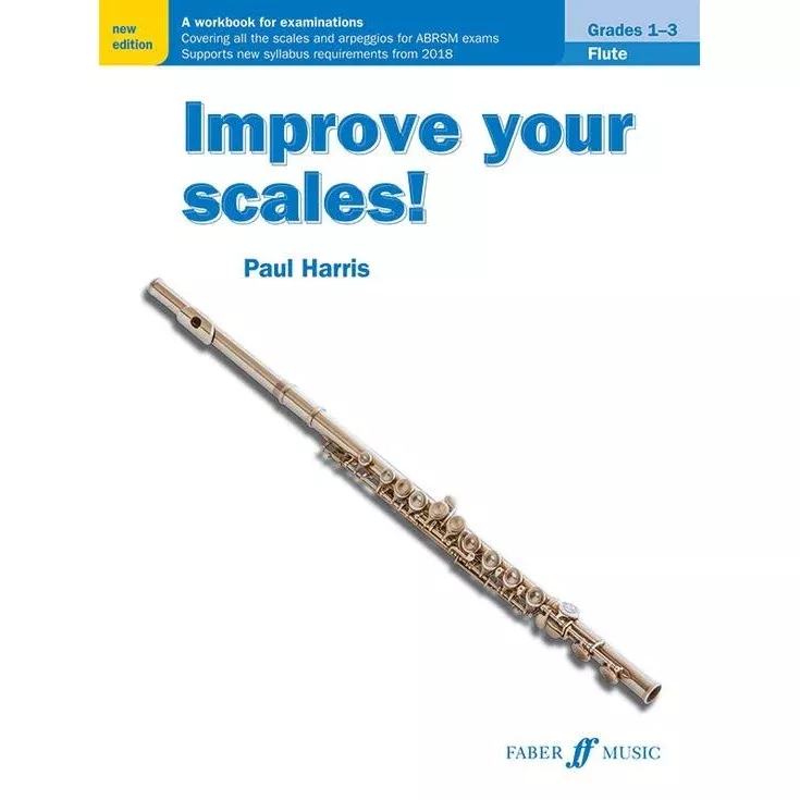 Improve Your Scales! Flute, Grades 1-3