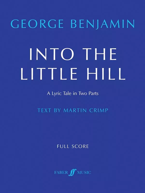 Into the Little Hill: Vocal Score