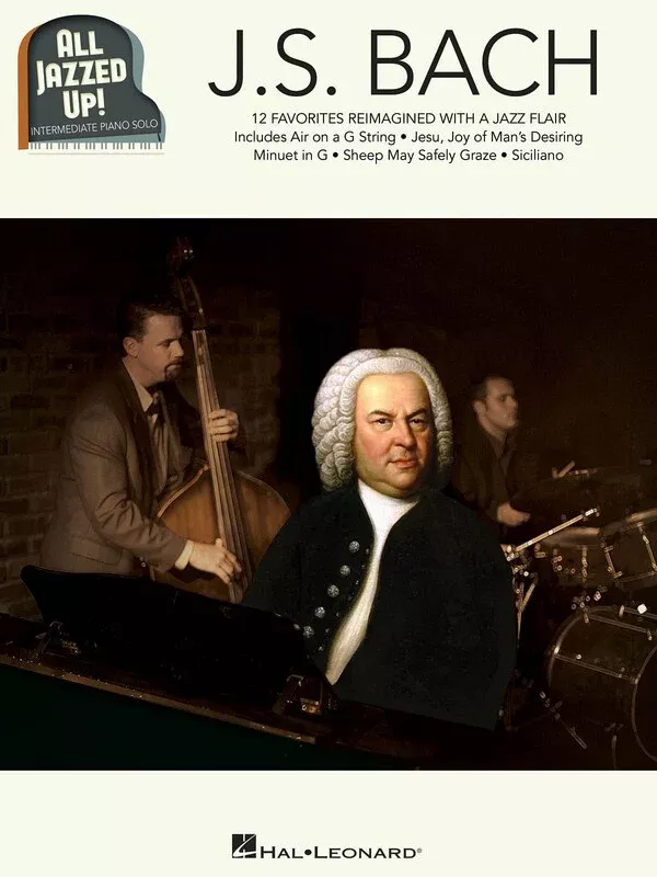 J S BACH – ALL JAZZED UP! PIANO SOLO