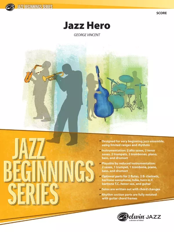 Jazz Hero: Jazz Ensemble Conductor Score
