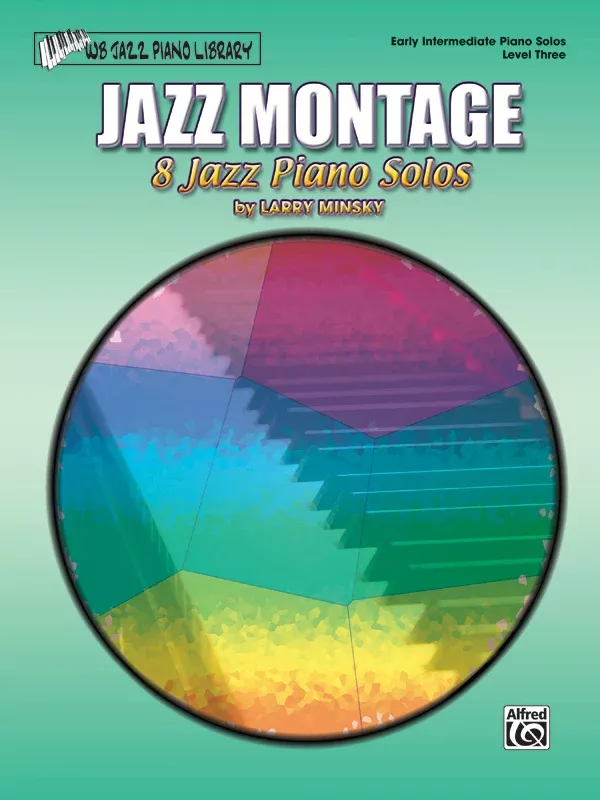 Jazz Montage, Level 3: Piano Book
