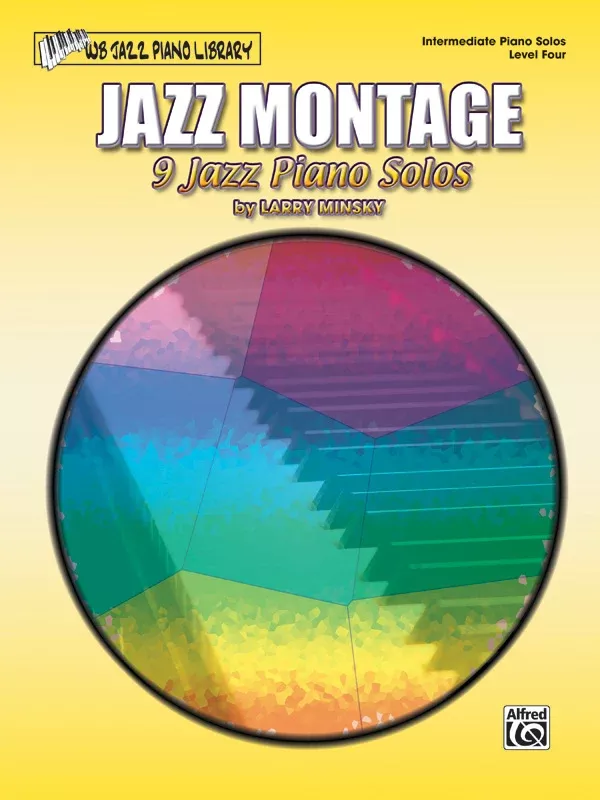 Jazz Montage, Level 4: Piano Book