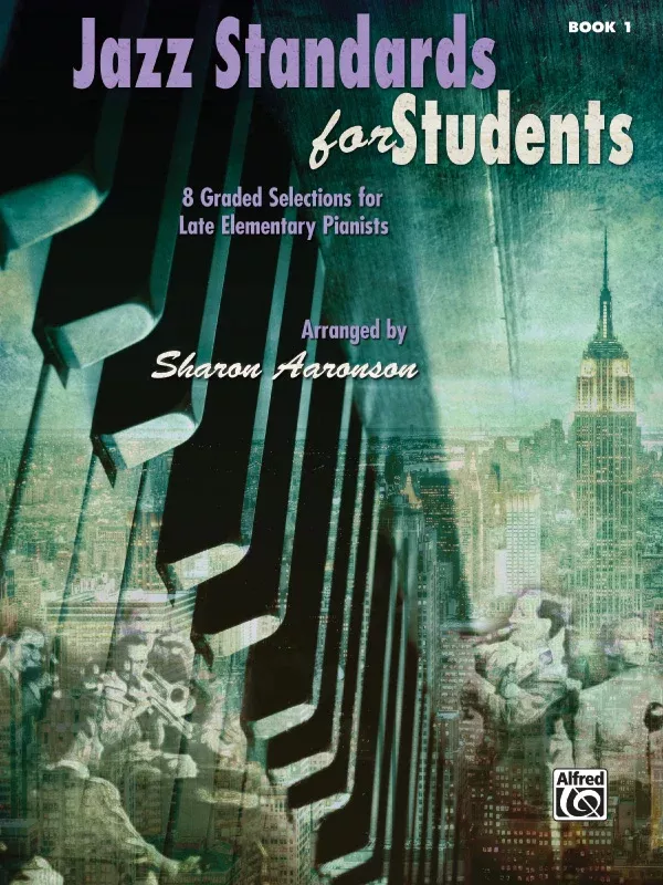 Jazz Standards for Students, Book 1: Piano Book