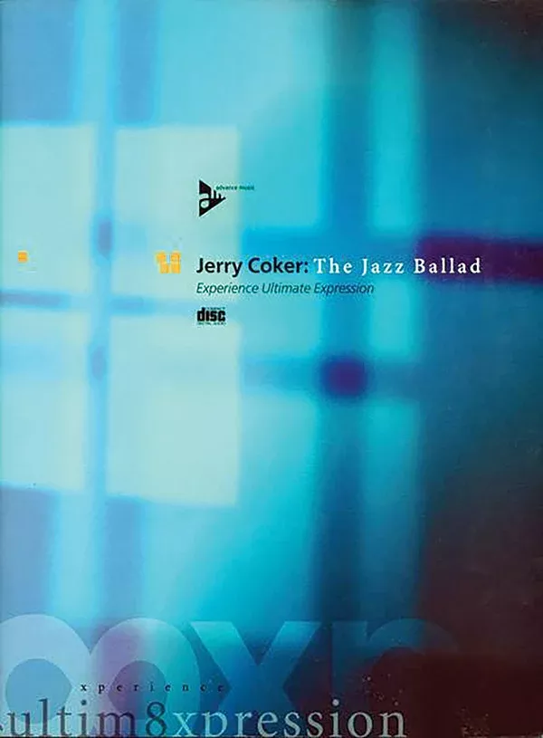 Jerry Coker: The Jazz Ballad: Book & CD