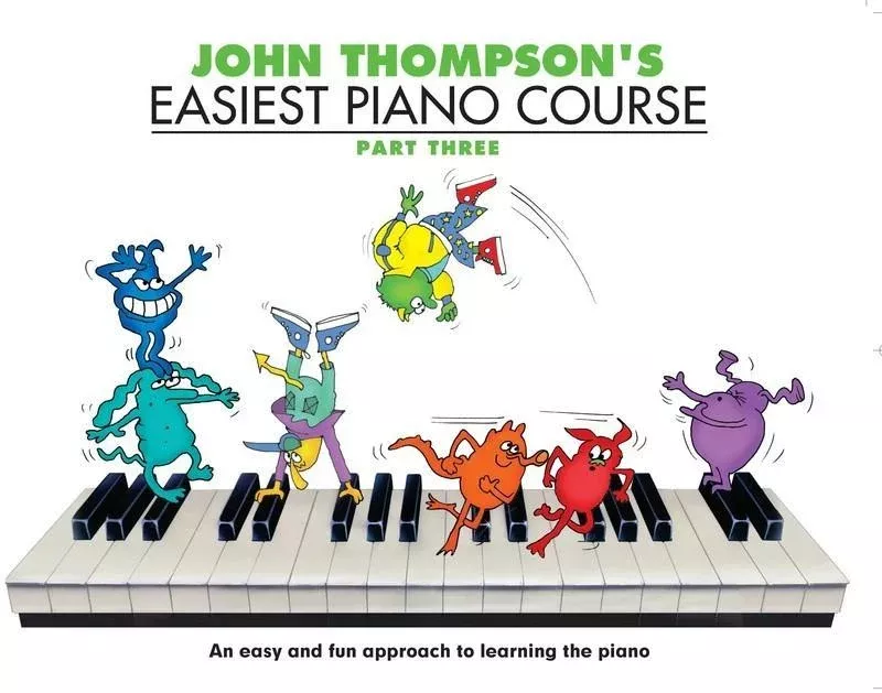John Thompson’s Easiest Piano Course – Part 3