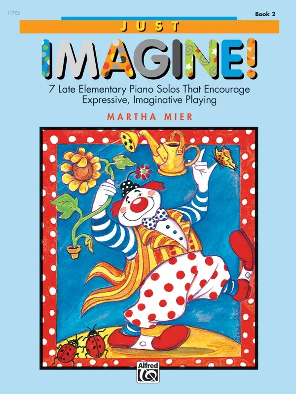 Just Imagine!, Book 2: Piano Book