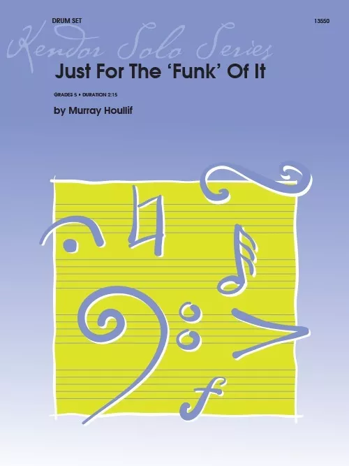 Kendor 13550 Just For The ‘Funk’ Of It for Drum Set