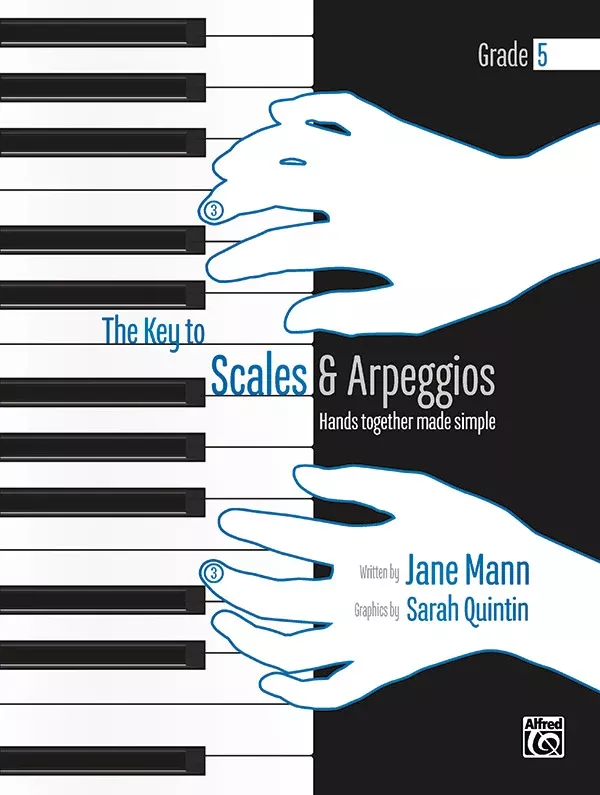The Key to Scales and Arpeggios: Grades 5 Complete: Piano Book