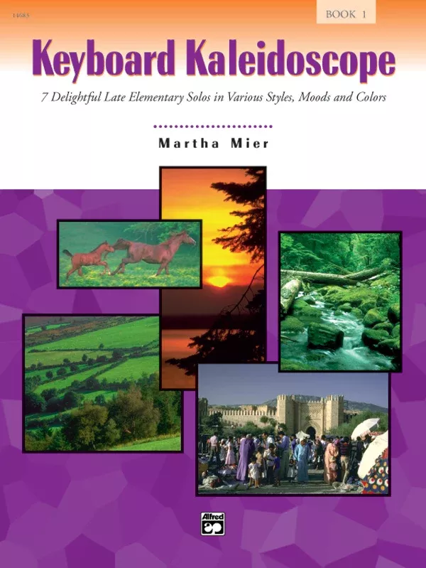 Keyboard Kaleidoscope, Book 1: Piano Book