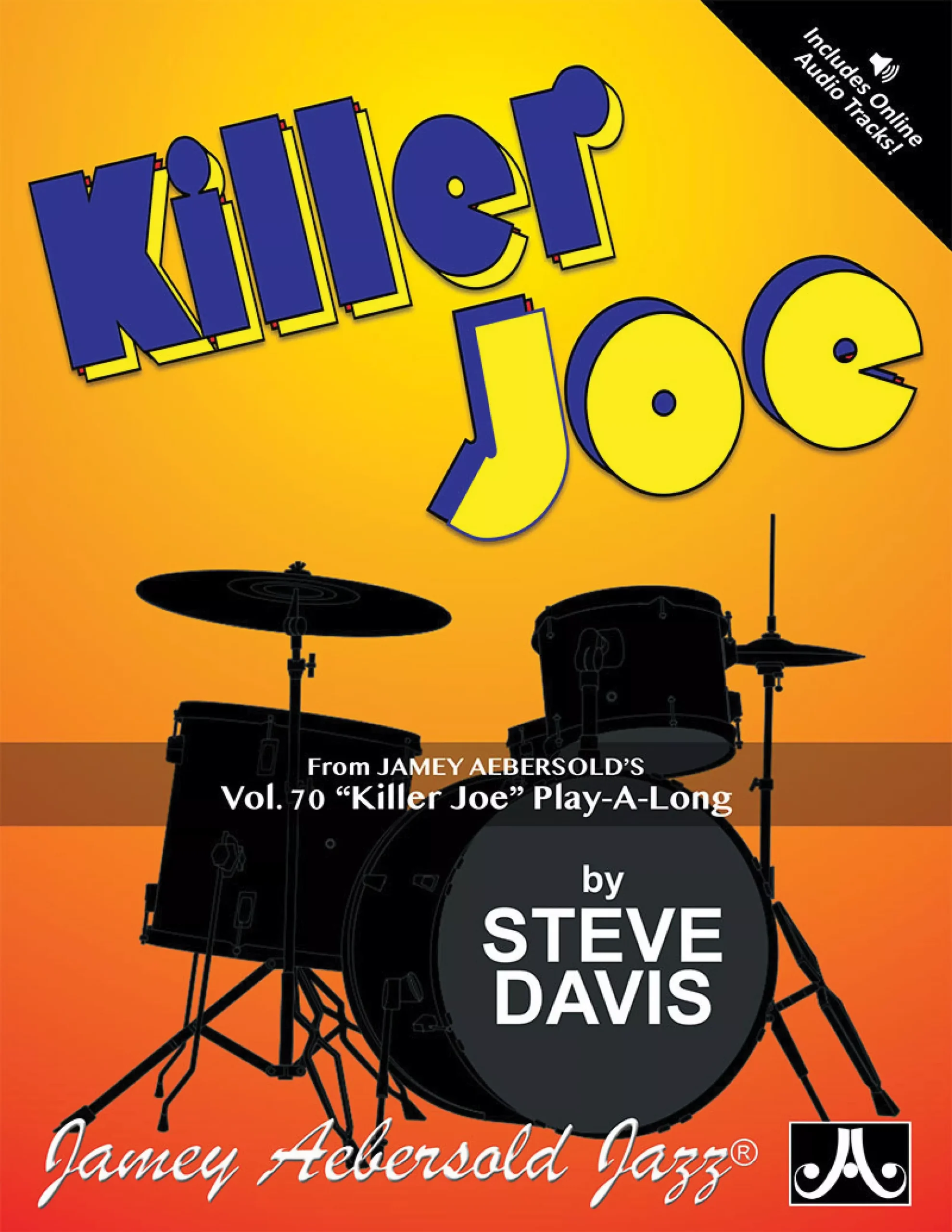 Killer Joe: Drum Styles and Analysis: Drumset Book & Online Audio