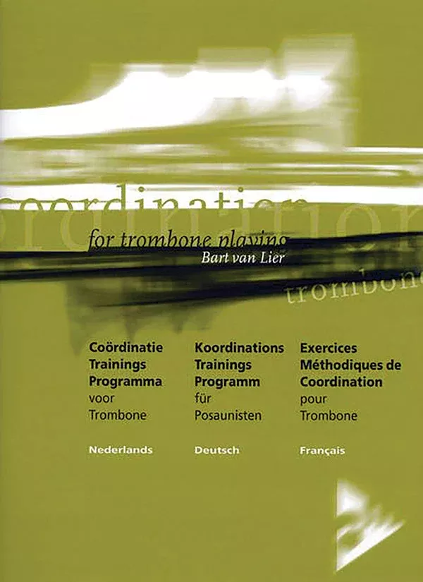 Koordinations Training for Trombone Playing: Trombone Book