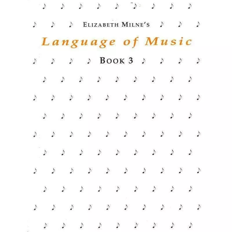 Language of Music Book 3