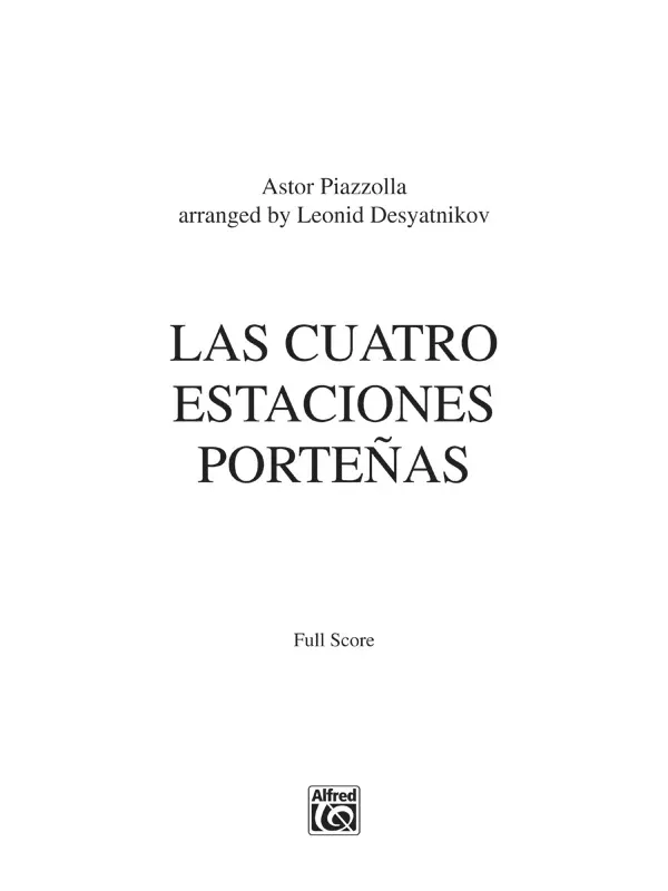 Las Cuatro Estaciones Porteñas: String Orchestra Conductor Score