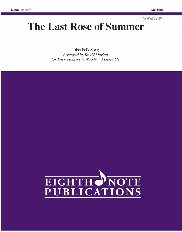 The Last Rose of Summer: Woodwind Ensemble Score & Parts