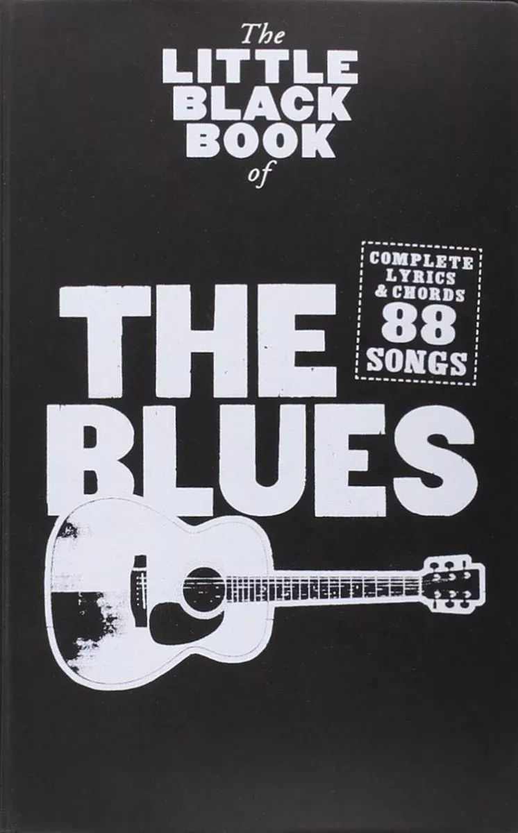 LITTLE BLACK BOOK OF THE BLUES