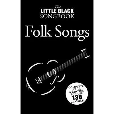The Little Black Book of Folk Songs