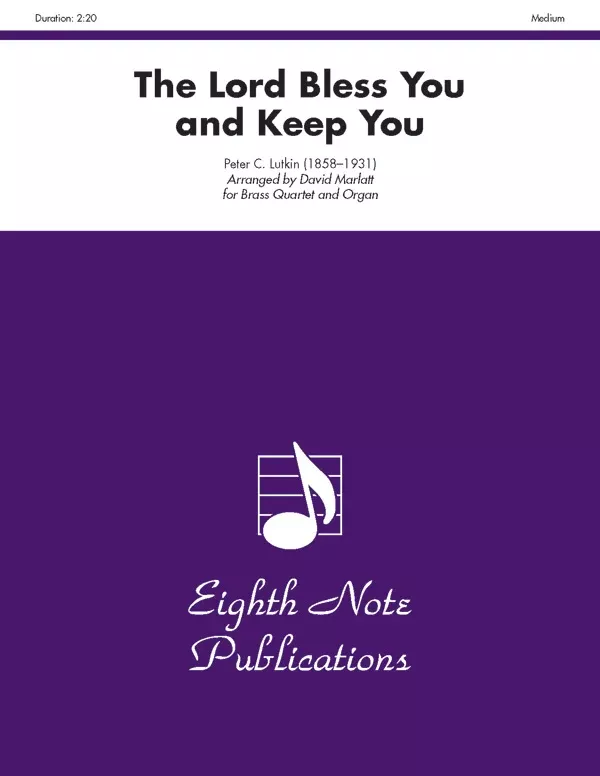 The Lord Bless You and Keep You: Brass Quartet Score & Parts