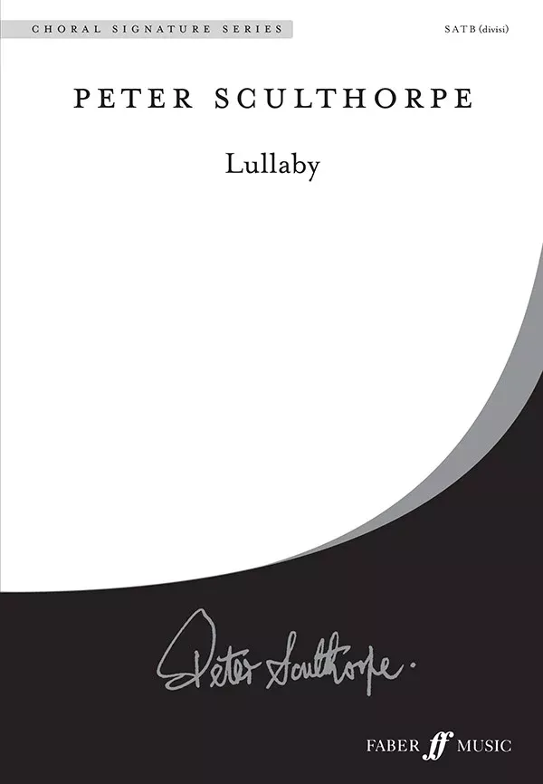 Lullaby: SATB, a cappella Choral Octavo