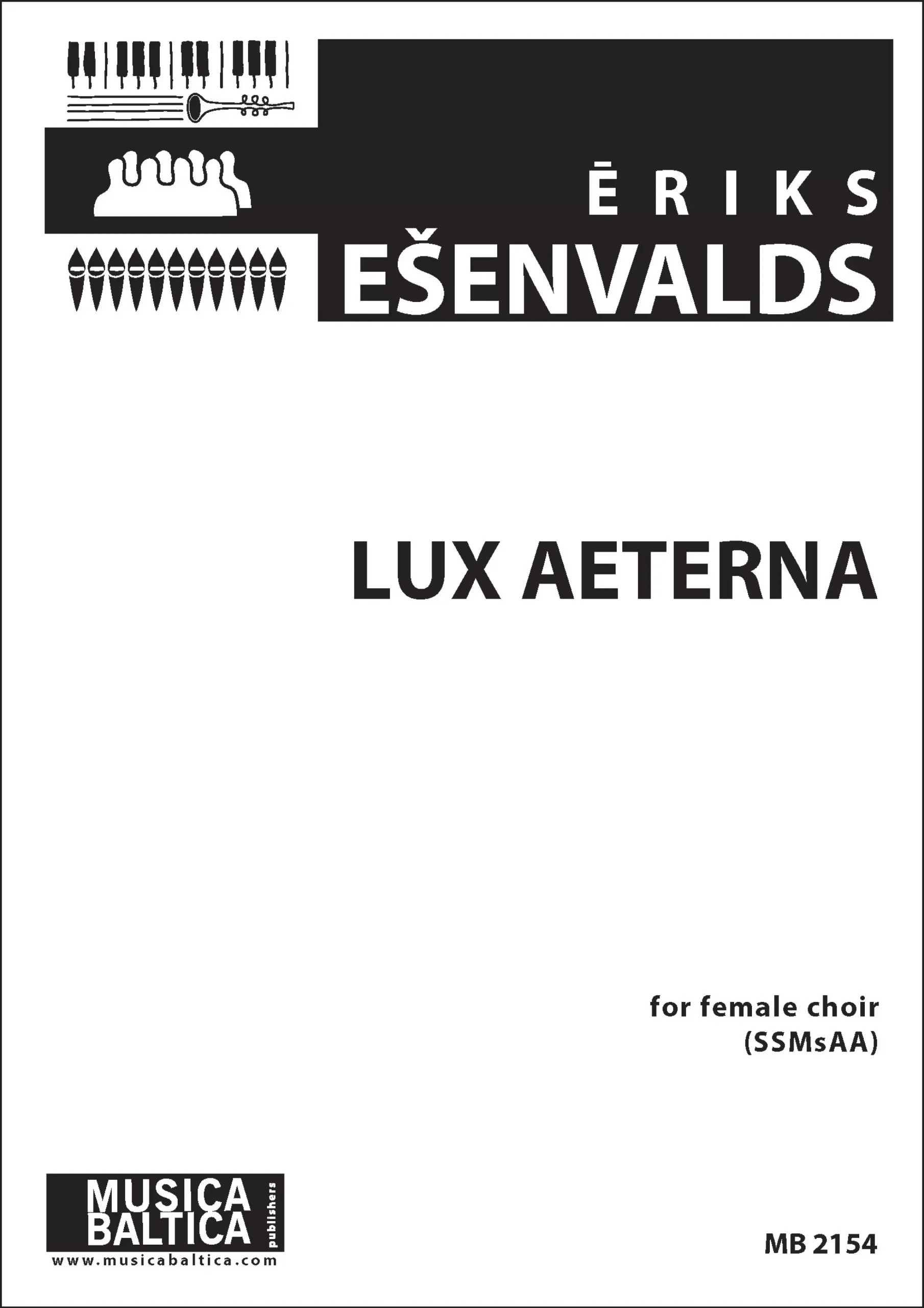 Lux Aeterna (Upper Voices) for SSMsAA Choir: SSMsAA Choral Octavo