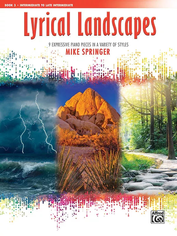 Lyrical Landscapes, Book 3: Piano Book