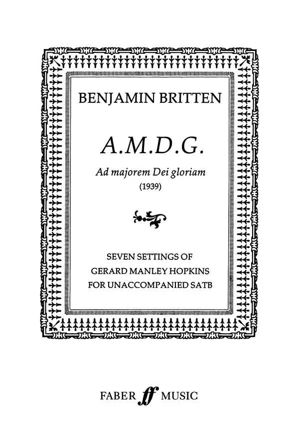 A.M.D.G. (Ad Majoram Dei Gloriam): SATB, a cappella Choral Book
