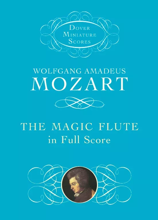 The Magic Flute in Full Score: Vocal Miniature Score