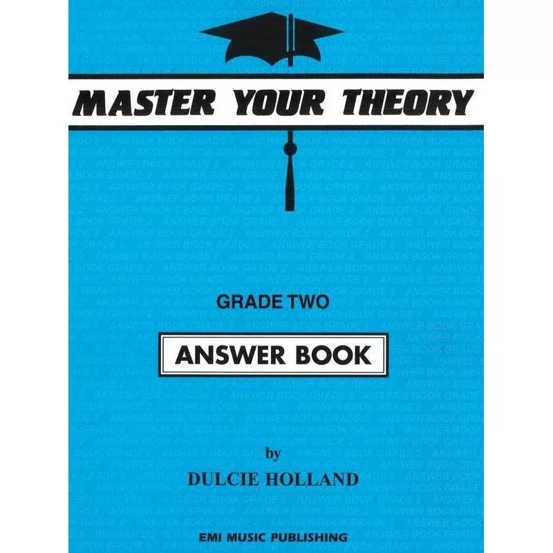 Master Your Theory Grade Two Answer Book