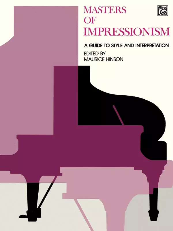 Masters of Impressionism: Piano Book