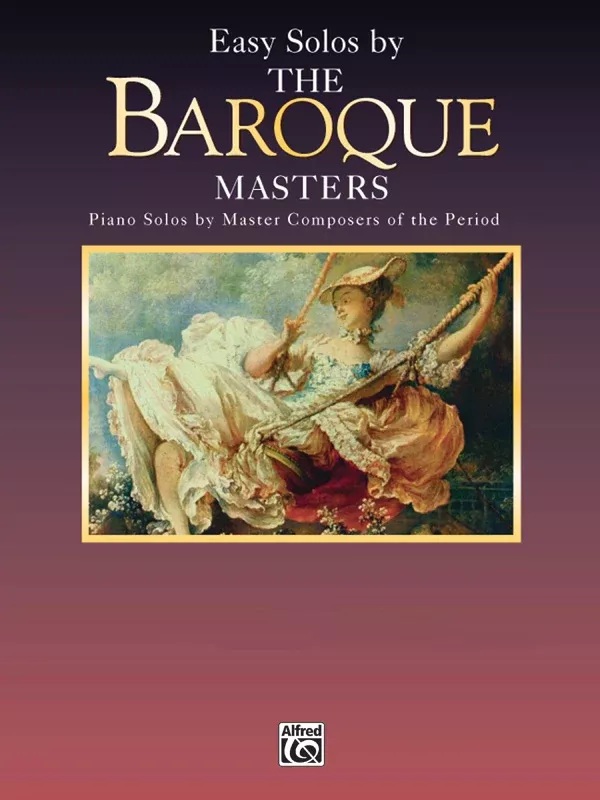 Masters Series: Easy Solos by the Baroque Masters: Piano Book
