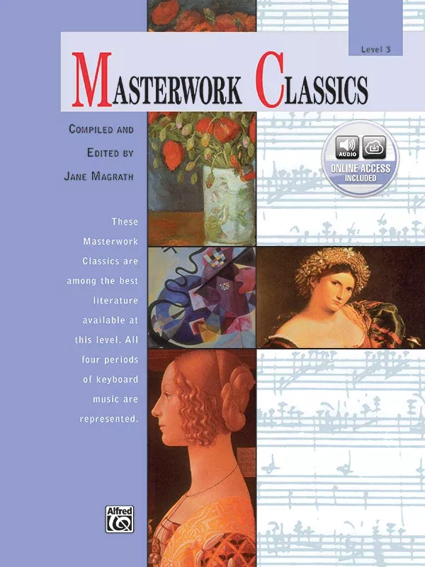 Masterwork Classics, Level 3: Piano Book & Online Audio