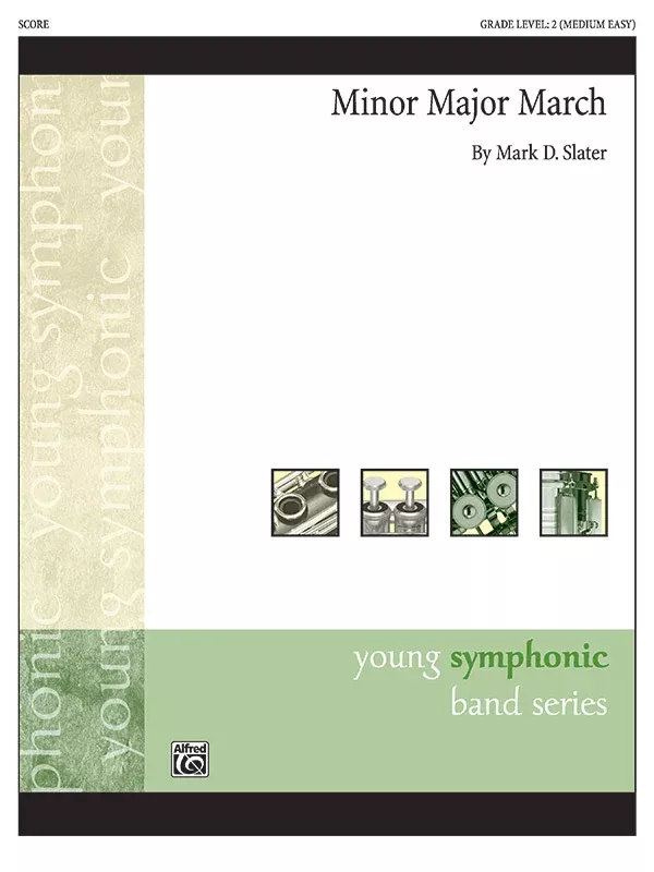 Minor Major March: Concert Band Conductor Score