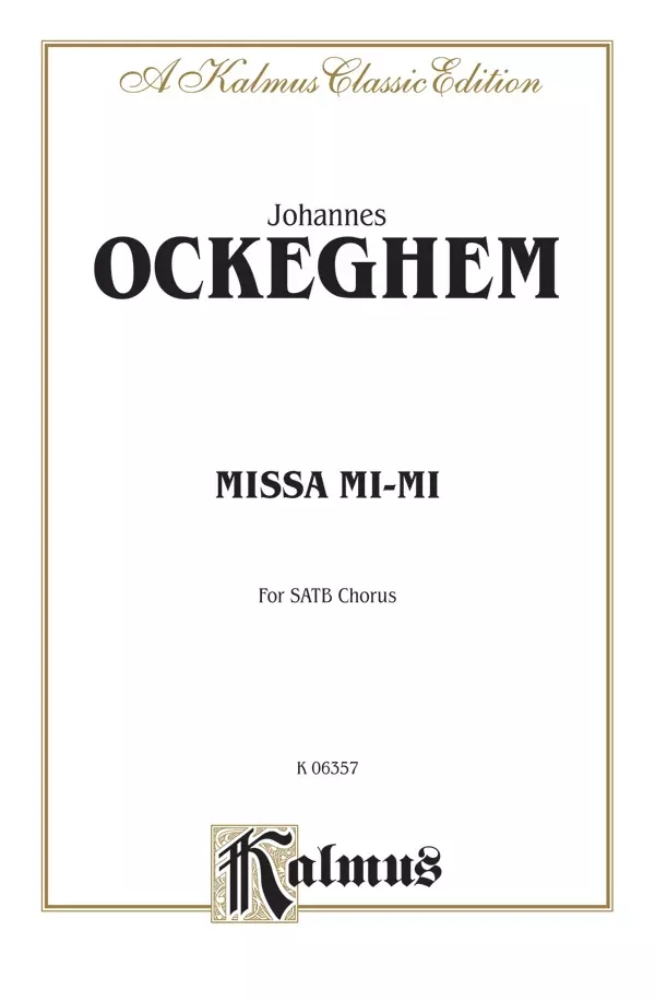 Missa Mi-Mi: SATB, a cappella Choral Book