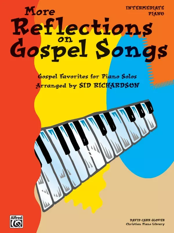 More Reflections on Gospel Songs: Piano Book