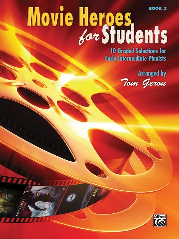 Movie Heroes for Students, Book 2: Piano Book