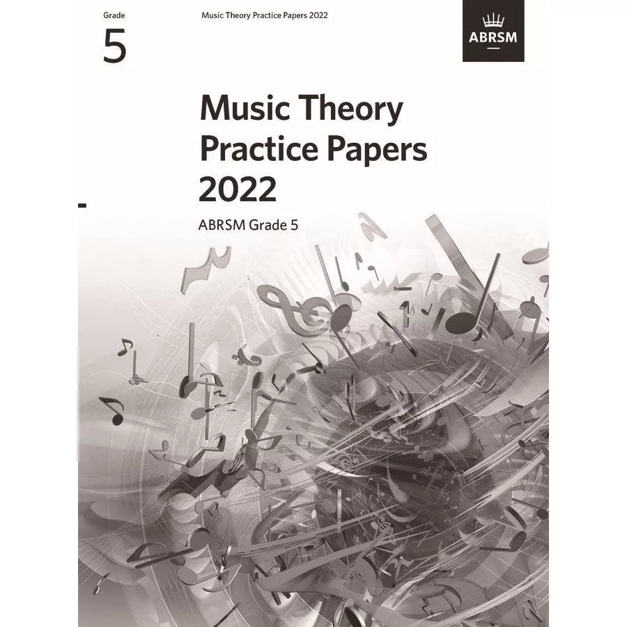 Music Theory Practice Papers 2022 ABRSM